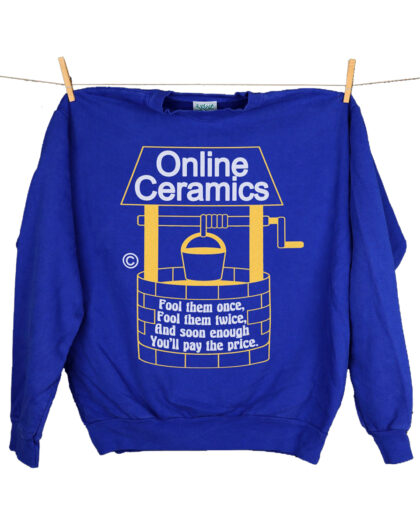 Online Ceramics Fool Me Once Heavy Fleece